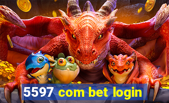 5597 com bet login